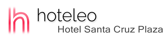 hoteleo - Hotel Santa Cruz Plaza